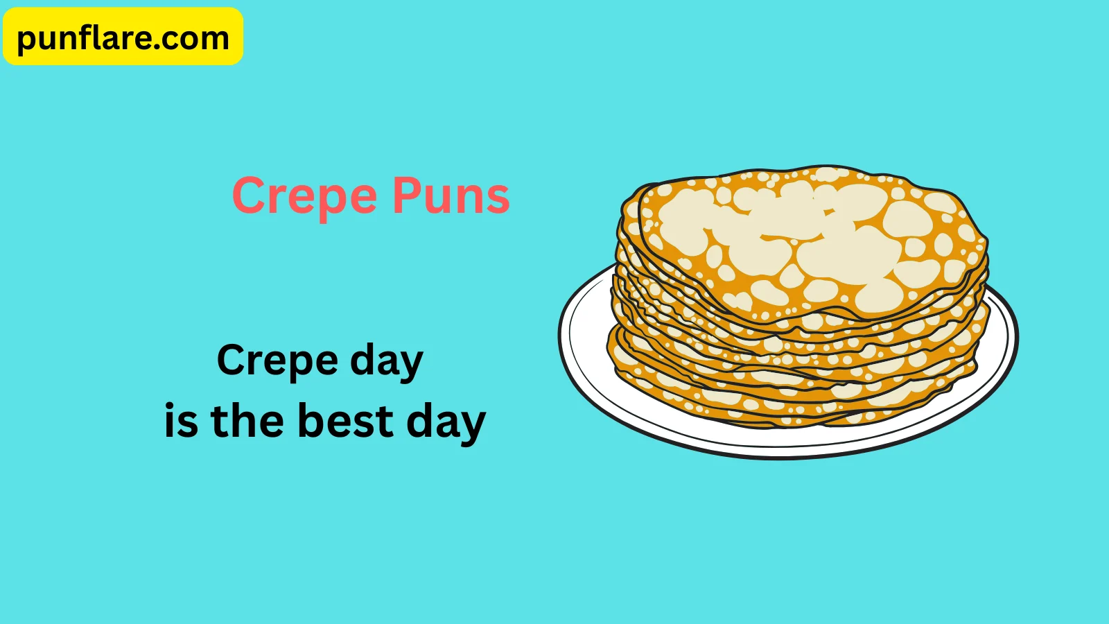 Crepe Puns