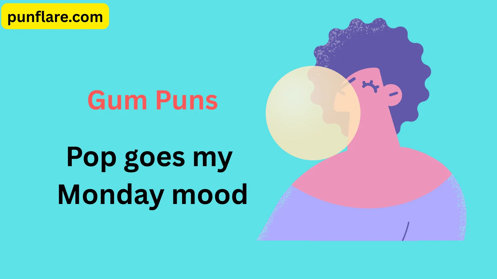 Gum Puns